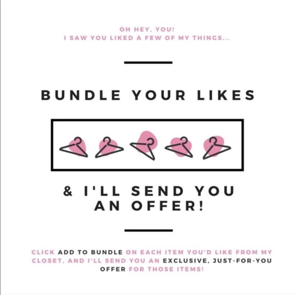 Bundle your likes and I’ll send you an offer!